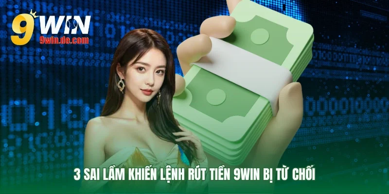 Tổng hợp các lỗi sai khiến giao dịch thất bại