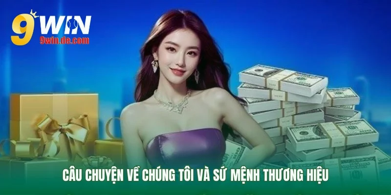 Câu chuyện về chúng tôi và cam kết